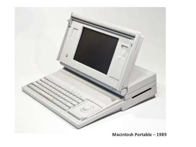 Macintosh Portable – 1989