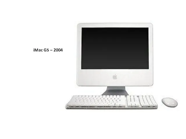 iMac G5 – 2004