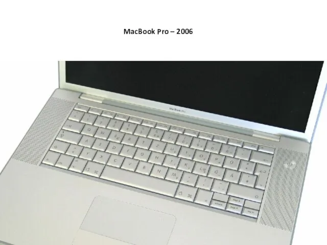 MacBook Pro – 2006