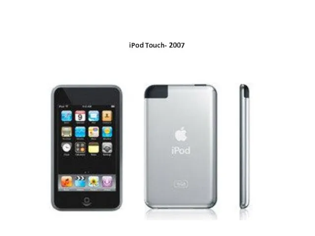 iPod Touch- 2007