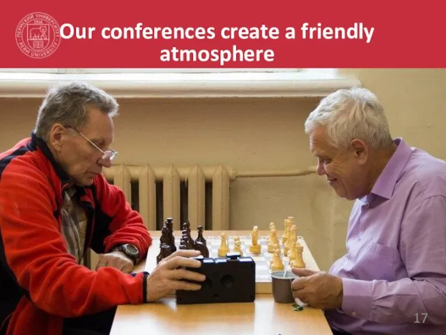 Our conferences create a friendly atmosphere