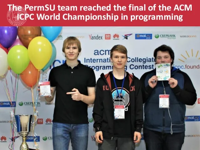 The PermSU team reached the final of the ACM ICPC World Championship in programming