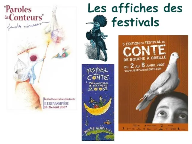 Les affiches des festivals