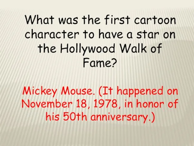 What was the first cartoon character to have a star on the