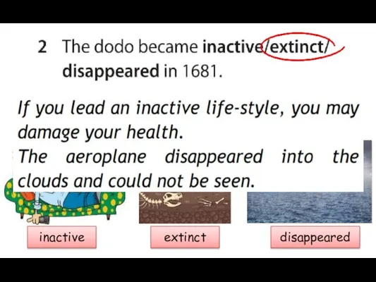 inactive extinct disappeared