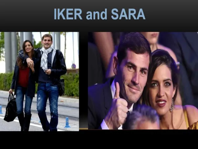IKER and SARA