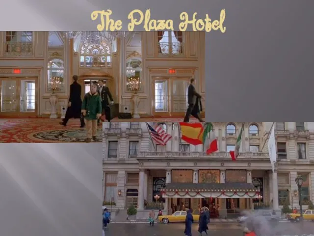 The Plaza Hotel