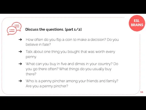 Discuss the questions. [part 1/2] How often do you flip a coin