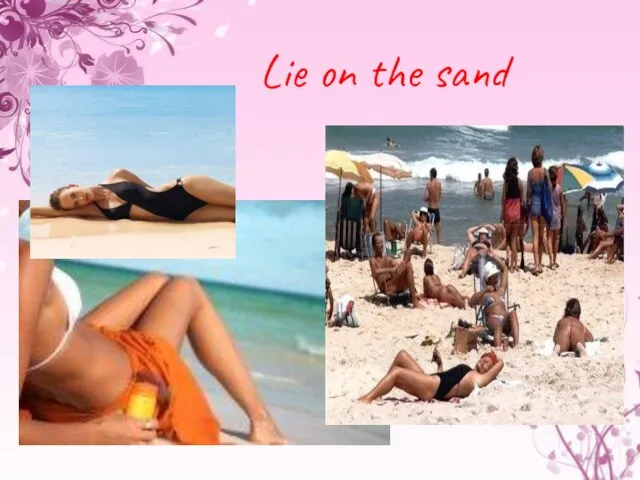 Lie on the sand