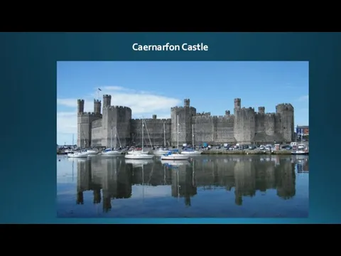 Caernarfon Castle