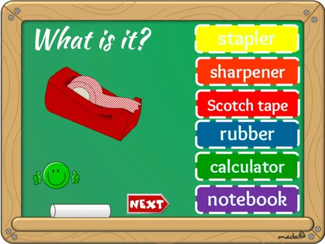 stapler sharpener Scotch tape rubber calculator notebook What is it?