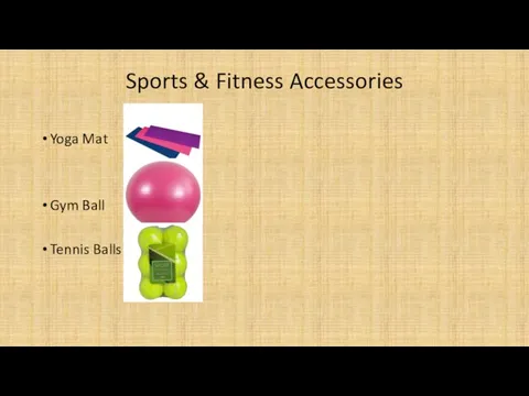 Sports & Fitness Accessories Yoga Mat Gym Ball Tennis Balls
