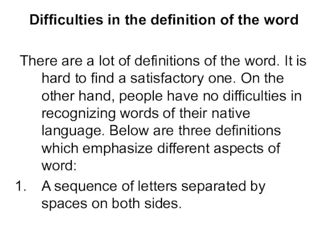 Difficulties in the definition of the word There are a lot of