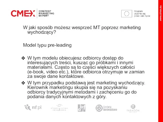 W jaki sposób możesz wesprzeć MT poprzez marketing wychodzący? Model typu pre-leading