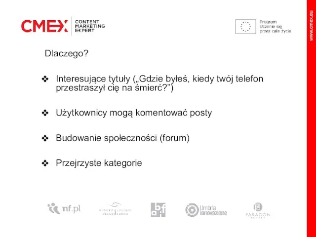 Dlaczego? Interesujące tytuły („Gdzie byłeś, kiedy twój telefon przestraszył cię na śmierć?”)