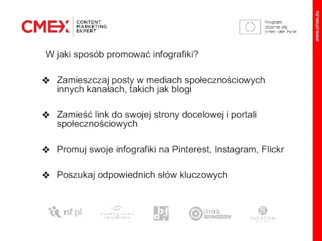 W jaki sposób promować infografiki? Zamieszczaj posty w mediach społecznościowych innych kanałach,