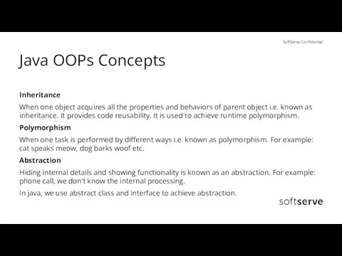 Java OOPs Concepts Inheritance When one object acquires all the properties and