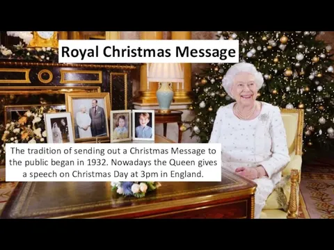Royal Christmas Message The tradition of sending out a Christmas Message to