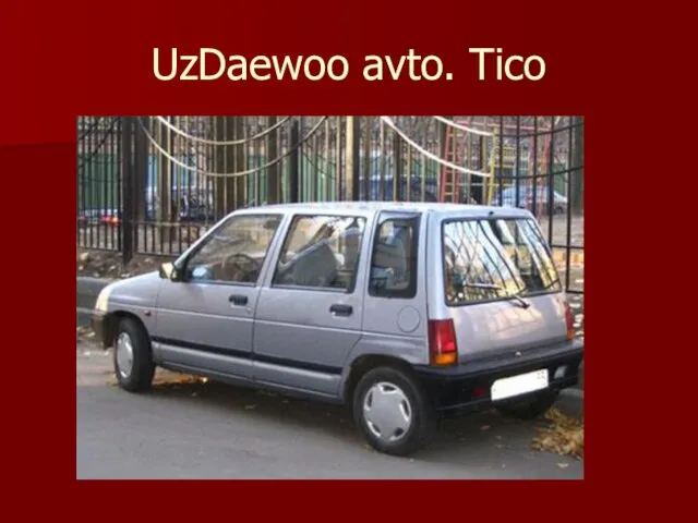 UzDaewoo avto. Tico