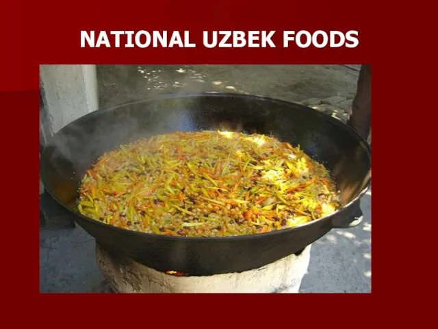 NATIONAL UZBEK FOODS