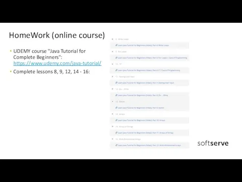 UDEMY course "Java Tutorial for Complete Beginners": https://www.udemy.com/java-tutorial/ Complete lessons 8, 9,