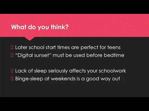 What do you think? Later school start times are perfect for teens