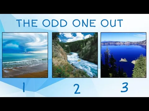 THE ODD ONE OUT 1 2 3