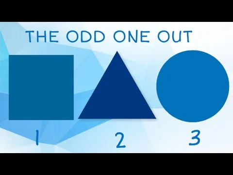 THE ODD ONE OUT 1 2 3