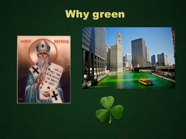 Why green