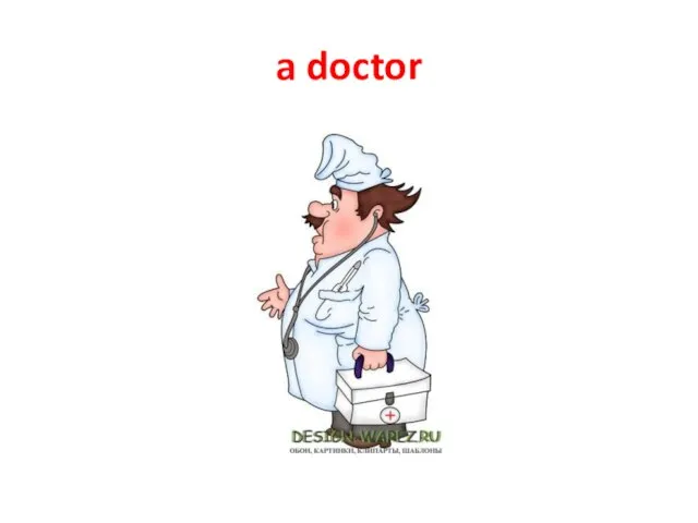 a doctor