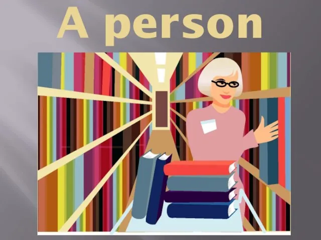 A person