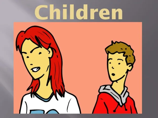 Children