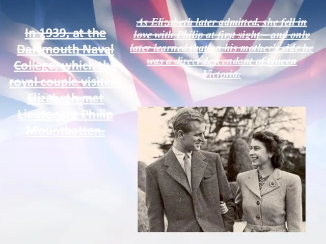 In 1939, at the Dartmouth Naval College, which the royal couple visited,