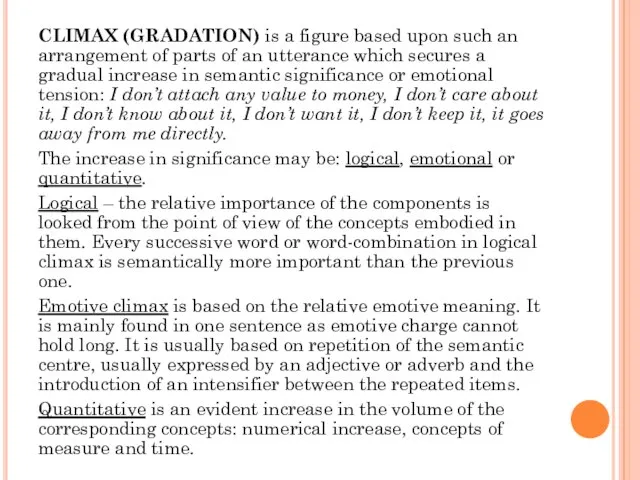CLIMAX (GRADATION) is a figure based upon such an arrangement of parts