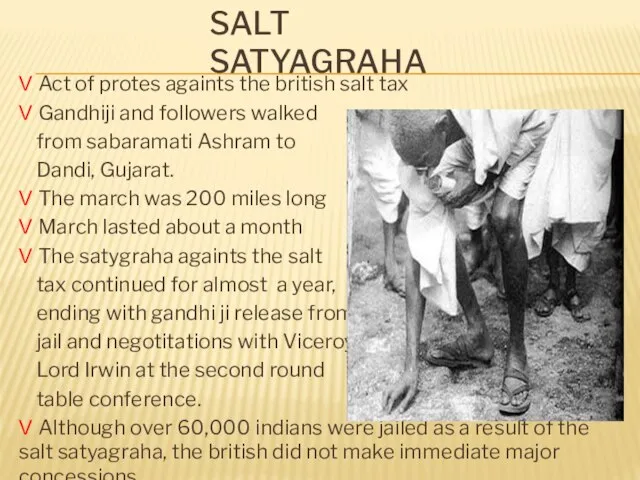 SALT SATYAGRAHA V Act of protes againts the british salt tax V