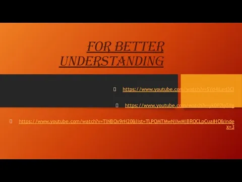 FOR BETTER UNDERSTANDING https://www.youtube.com/watch?v=SYd4lLed3CI https://www.youtube.com/watch?v=yk0P7IpSiIg https://www.youtube.com/watch?v=TlNBQx9rH20&list=TLPQMTMwNjIwMjBRQCLpCuaiHQ&index=3