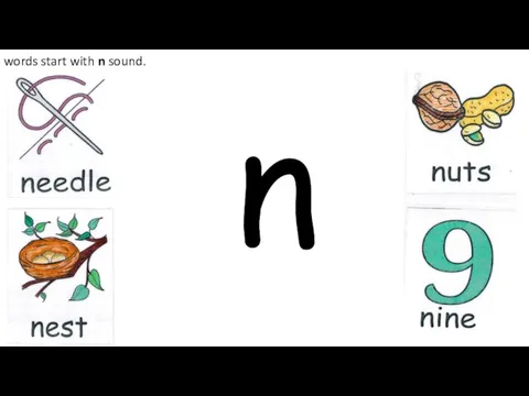 words start with n sound. n