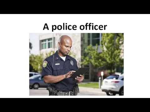 A police officer