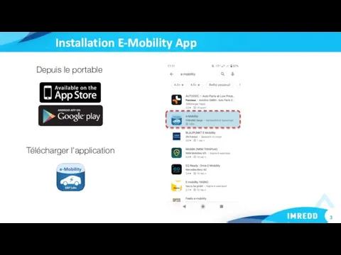 Installation E-Mobility App Télécharger l’application Depuis le portable