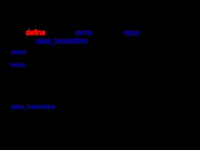 define Определяет именованную константу bool define ( string $name , mixed $value