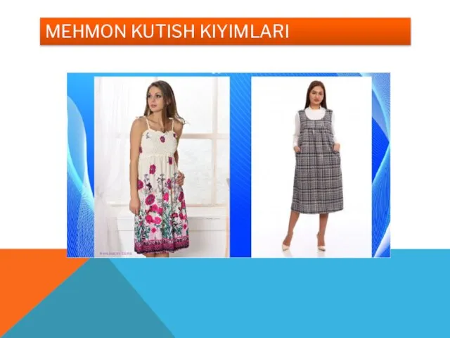 MEHMON KUTISH KIYIMLARI