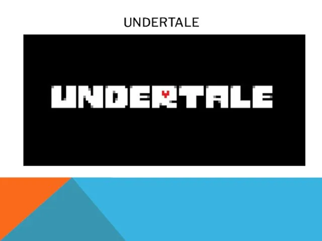 UNDERTALE