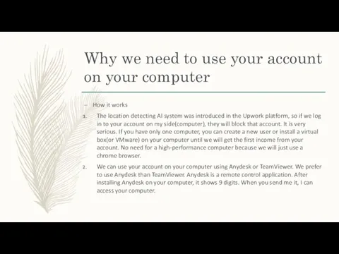 Why we need to use your account on your computer How it