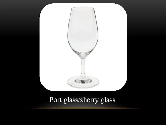 Port glass/sherry glass