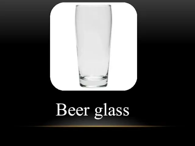 Beer glass