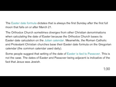 The Easter date formula dictates that is always the first Sunday after