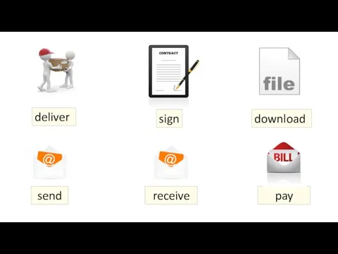 send receive sign deliver download pay