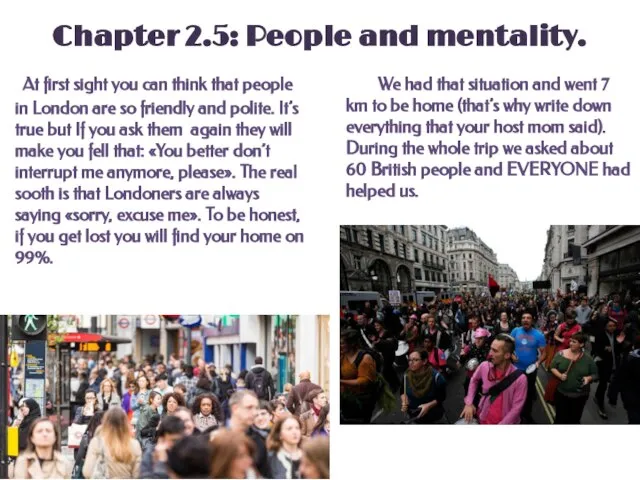 Chapter 2.5: People and mentality. At first sight you can think that