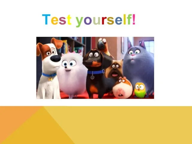 Test yourself!