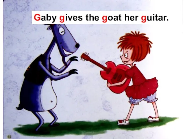 Gaby gives the goat her guitar.